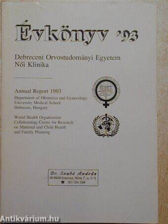 Debreceni Orvostudományi Egyetem Női Klinika Évkönyv '93