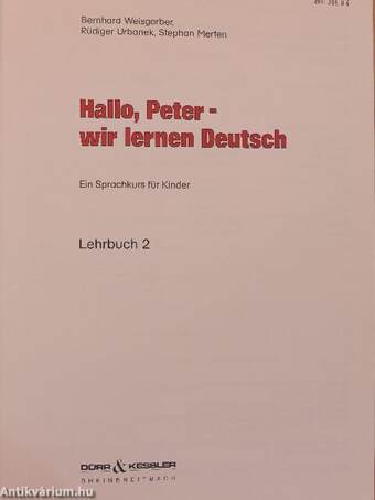 Hallo, Peter - wir lernen Deutsch - Lehrbuch 2