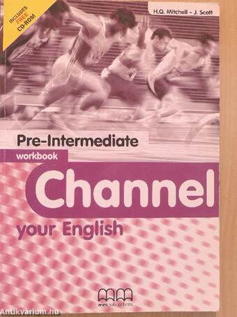 Channel your English - Pre-Intermediate - Student's Book/Workbook/Workbook Teacher's Edition