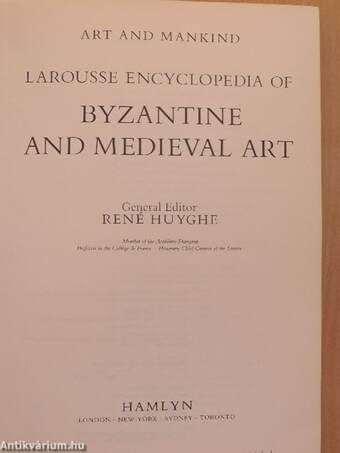 Larousse Encyclopedia of Byzantine and Medieval Art