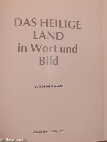 Das Heilige Land in Wort und Bild