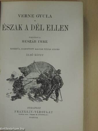 Észak a Dél ellen I-II.