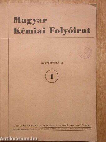 Magyar Kémiai Folyóirat 1962. (nem teljes évfolyam)