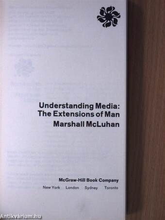 Understanding Media: The Extensions of Man