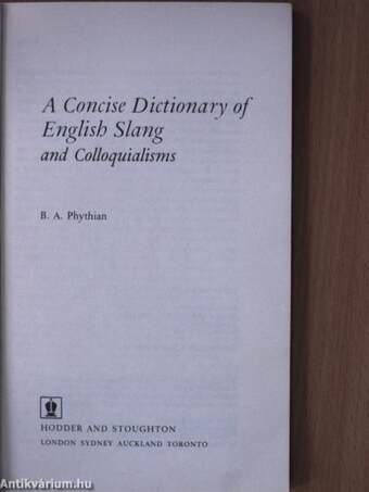 A Concise Dictionary of English Slang and Colloquialisms