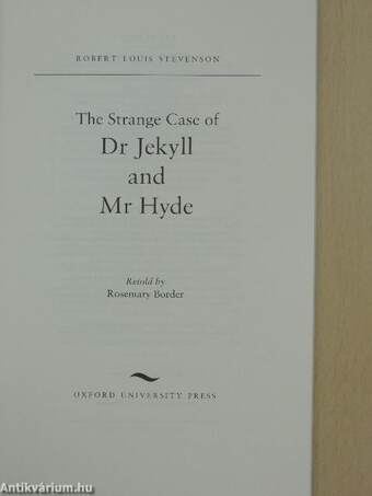 The Strange Case of Dr Jekyll and Mr Hyde