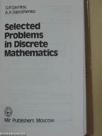 Selected Problems in Discrete Mathematics