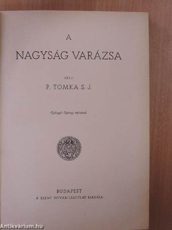 A nagyság varázsa