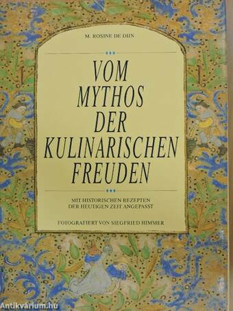 Vom Mythos der Kulinarischen Freuden