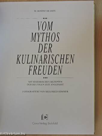 Vom Mythos der Kulinarischen Freuden