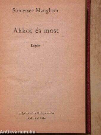 Akkor és most