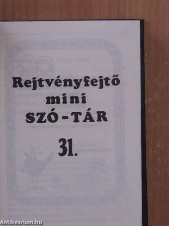 Rejtvényfejtő mini szó-tár 31-40. (nem teljes sorozat)