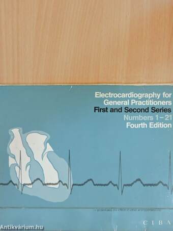 Electrocardiography for General Practitioners 1-21.