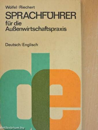 Sprachführer für die Außenwirtschaftspraxis Deutsch-Englisch