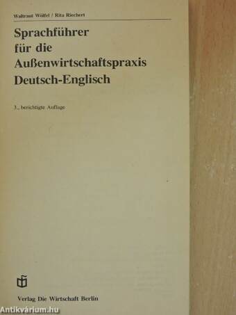 Sprachführer für die Außenwirtschaftspraxis Deutsch-Englisch