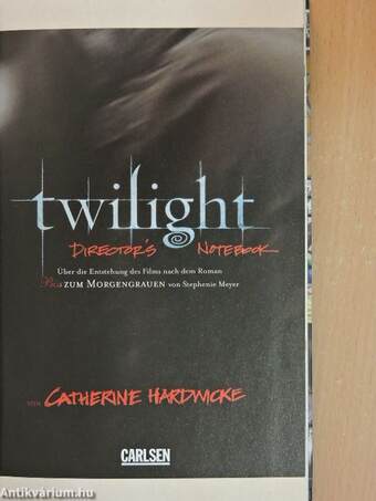 Twilight - Director's Notebook