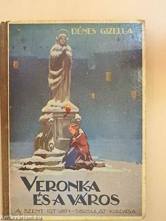 Veronka és a város