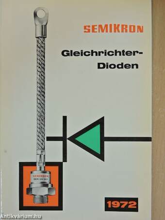 Semikron Gleichrichter-Dioden 1972