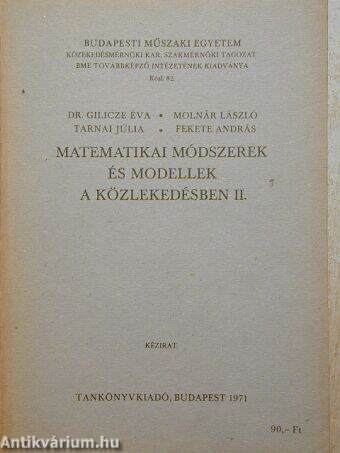 Matematikai módszerek és modellek a közlekedésben II.