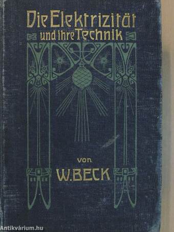 Die Elektrizität und ihre Technik II. (töredék)