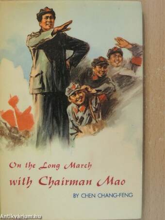 On the Long March with Chairman Mao