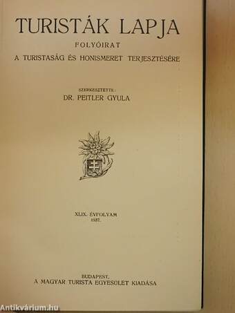 Turisták Lapja 1937. január-december/A Magyar Turista Szövetség Hivatalos Értesítője 1937. január-december