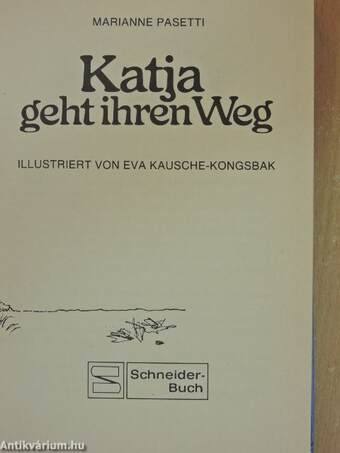 Katja geht ihren Weg