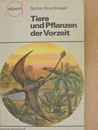 Tiere und Pflanzen der Vorzeit