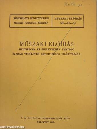 Műszaki előírás helyiségek és épületekhez tartozó szabad területek mesterséges világítására