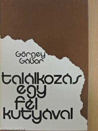 Találkozás egy fél kutyával