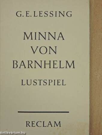 Minna von Barnhelm oder das Soldatenglück