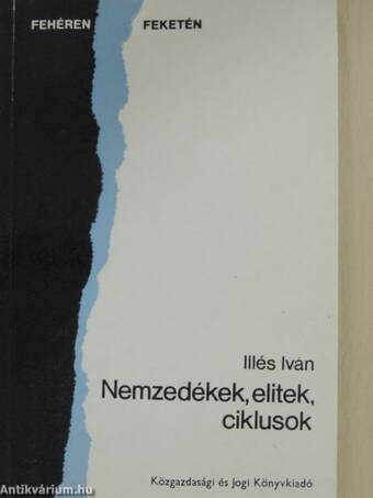 Nemzedékek, elitek, ciklusok