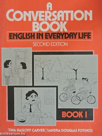 A Conversation Book: English in Everyday Life I.
