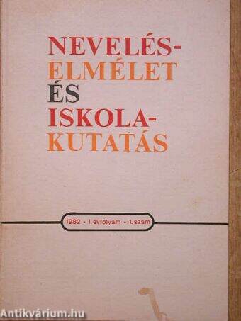 Neveléselmélet és iskolakutatás 1982/1.