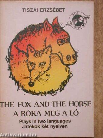 The Fox and The Horse 