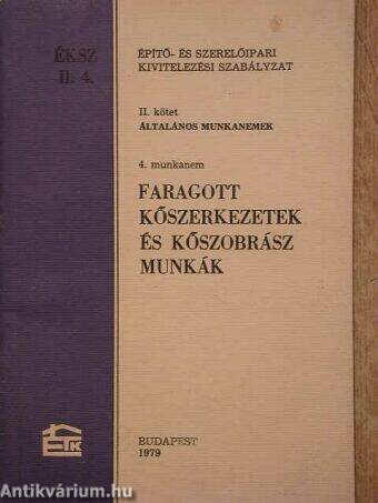 Építő- és Szerelőipari Kivitelezési Szabályzat II/4.