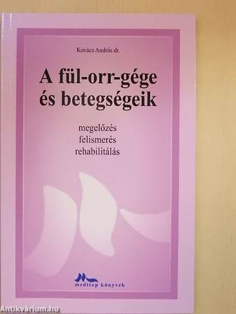 A fül-orr-gége és betegségeik