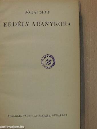 Erdély aranykora