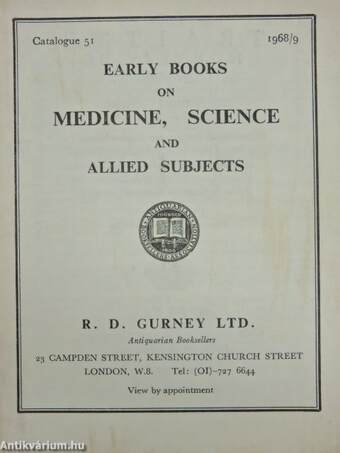 Early Books on Medicine, Science and Allied Subjects Catalogue 51.