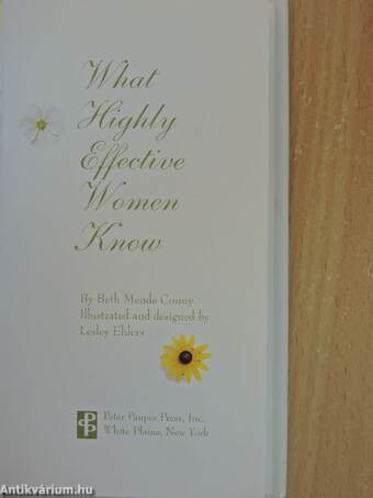 What Highly Effective Women Know