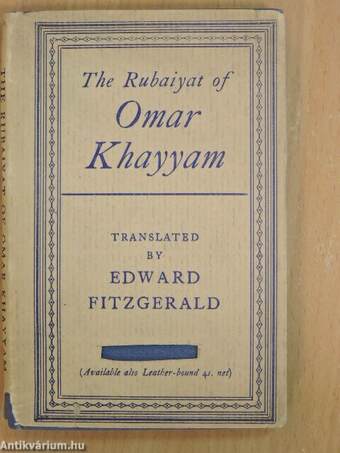 The Rubáiyát of Omar Khayyám