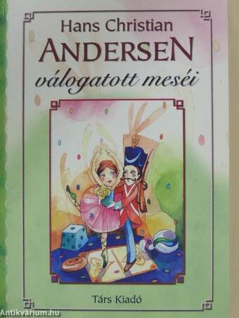 Hans Christian Andersen válogatott meséi