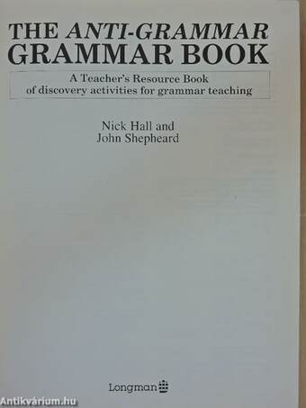 The Anti-Grammar Grammar Book