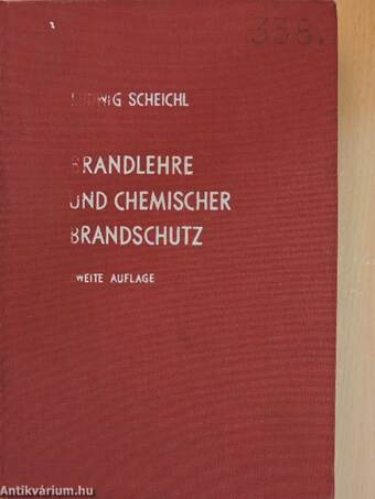 Brandlehre und Chemischer Brandschutz