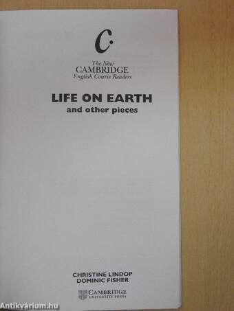 Life on Earth and other pieces