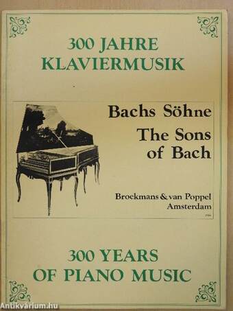 300 év zongoramuzsikája - Bach-fiúk