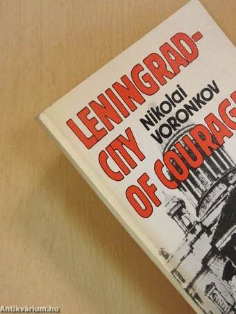 Leningrad - City of Courage