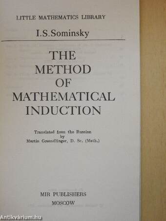 The Method of Mathematical Induction