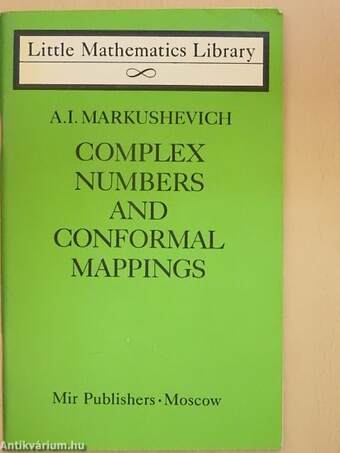 Complex Numbers and Conformal Mappings