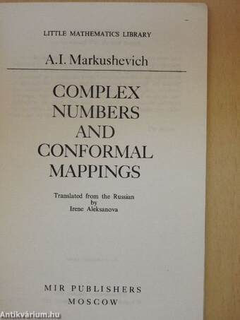 Complex Numbers and Conformal Mappings